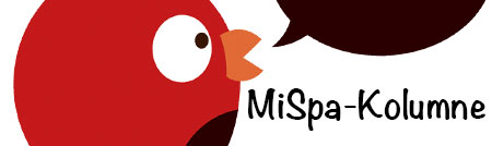 MiSpa-Kolumne: Banküberfall